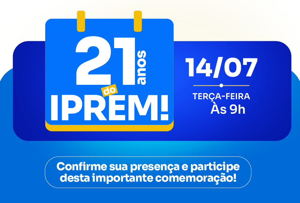 banner - 21 anos iprem.png